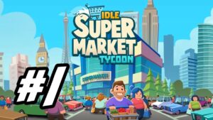 تحميل لعبة Idle Supermarket Tycoon مهكرة 2025 1
